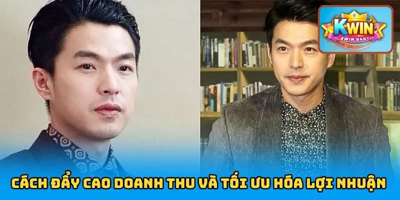 Cách đẩy cao doanh thu và tối ưu hóa lợi nhuận