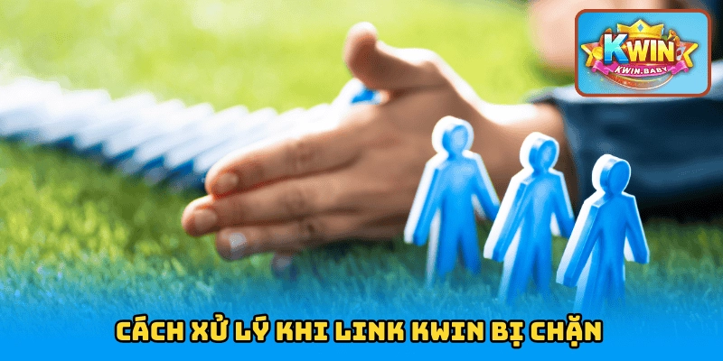 Cách xử lý khi link bị chặn