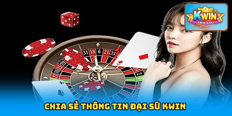 đại sứ kwin