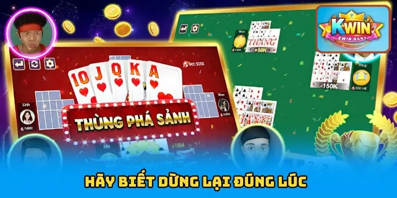 Hãy biết dừng lại đúng lúc