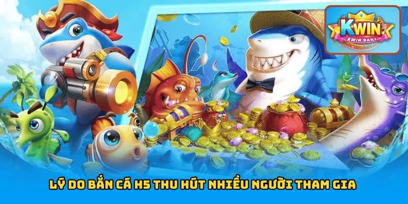 Lý do tựa game này luôn thu hút nhiều người tham gia
